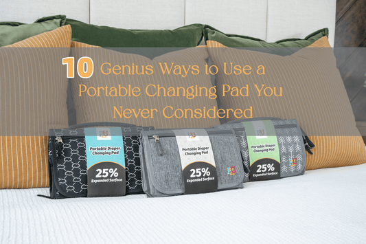 Parenting Hacks: 10 Genius Ways to Use a Portable Changing Pad You Never Considered
